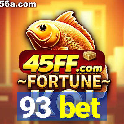 93 bet